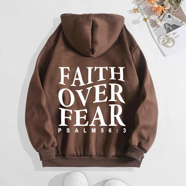 Faith Over Fear Hoodie front view